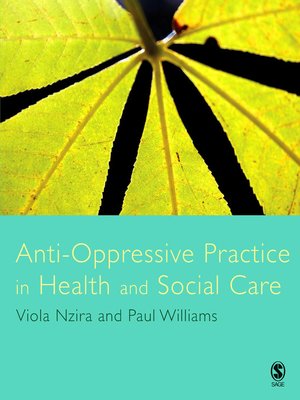 cover image of Anti-Oppressive Practice in Health and Social Care